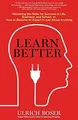 Produktbild: Learn Better: Six Strategies for Mastering the Skills fo... | Buch | Zustand gut