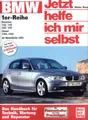 Produktbild: BMW 1er E87 (2004-2013) Reparaturanleitung Jetzt helfe ich mir selbst 250