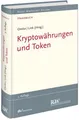 Produktbild: Kryptowährungen und Token (Recht Wirtschaft Steuern - Handbuch) Prof. Dr. Sebast