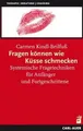 Produktbild: Fragen können wie Küsse schmecken: Systemische Fragetech... | Buch | Zustand gut