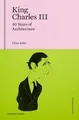 Produktbild: Clive Aslet King Charles III (Gebundene Ausgabe) Triglyph People (US IMPORT)