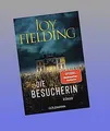 Produktbild: Die Besucherin: Roman - Der Bestseller von SPIEGEL-Bestsellerautorin Joy Fieldin