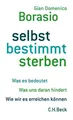 Produktbild: selbst bestimmt sterben | Buch | 9783406668623