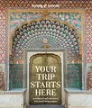 Produktbild: Lonely Planet Your Trip Starts Here: Nurture your path to self-discovery
