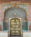 Produktbild: Lonely Planet Your Trip Starts Here:..., Planet, Lonely