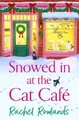 Produktbild: Rachel Rowlands Snowed In at the Cat Cafe (Taschenbuch) Cat Café Romance