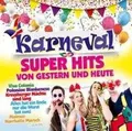 Produktbild: Karneval Super Hits von Gestern & Heute | Various | Deutsch | Audio-CD | 99 Min.