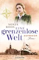 Produktbild: Sonja Roos / Eine grenzenlose Welt - Aufbruch /  9783442494132