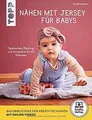 Produktbild: Nähen mit Jersey für Babys (kreativ.startup.): Spie... | Buch | Zustand sehr gut