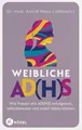Produktbild: Weibliche AD(H)S Astrid Neuy-Lobkowicz