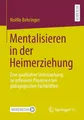 Produktbild: Noëlle Behringer | Mentalisieren in der Heimerziehung | Taschenbuch | Deutsch