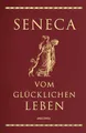 Produktbild: Vom glücklichen Leben (Cabra-Lederausgabe) | Seneca | Buch | Cabra-Leder-Reihe