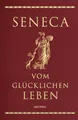 Produktbild: Vom glücklichen Leben (Cabra-Lederausgabe) | Seneca | 2016 | deutsch