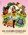 Produktbild: Isa Moskowitz Matthew Ruscigno Appetite for Reduction (Taschenbuch) (US IMPORT)