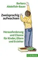 Produktbild: Zweisprachig aufwachsen: Herausforderung und Chance für ... | Buch | Zustand gut