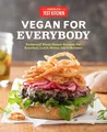 Produktbild: Vegan for Everybody: Foolproof Plant-Based Recipes for Breakfast, Lunch, Dinner, and In-Between