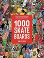 Produktbild: 1000 Skateboards: A Guide to the Wo..., Eisenhour, Mack