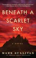Produktbild: Beneath a Scarlet Sky: A Novel