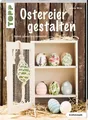 Produktbild: Ostereier gestalten (kreativ.kompakt.) | Susanne Wicke | deutsch
