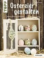 Produktbild: Ostereier gestalten (kreativ.kompakt) von Wicke, Su... | Buch | Zustand sehr gut