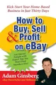 Produktbild: How to Buy, Sell, and Profit on eBay: Kick-Start Yo by Ginsberg, Adam 006076287X