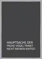 Produktbild: Geschirrtuch 17;30 Baumwolle Küchentuch Handbedruckt Humor Sprüche Lettering