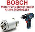 Produktbild: BOSCH 2609199258 Motor Für GSR 12V-15FC GSR 10,8-15 FC PS31 GSR 10,8-2-LI