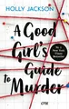 Produktbild: A Good Girl´s Guide to Murder, Holly Jackson