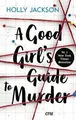 Produktbild: A Good Girls Guide to Murder: Spannungsstoff mit Gänseh... | Buch | Zustand gut