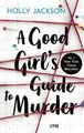 Produktbild: A Good Girl's Guide to Murder, Holly Jackson