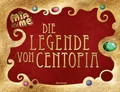 Produktbild: Kinderbuch Mia and me - Die Legende von Centopia Karin Pütz