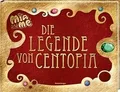 Produktbild: Mia and me: Die Legende von Centopia von Pütz, Karin | Buch | Zustand akzeptabel