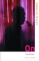 Produktbild: On Humour (Thinking in Action) by Critchley, Simon 0415251214 FREE Shipping
