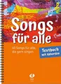 Produktbild: Songs für alle – Textbuch mit Akkorden: 60 Songs für alle, die gern singen