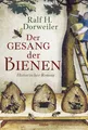 Produktbild: Der Gesang der Bienen | Dorweiler, Ralf H. | Kartoniert | 9783404177776