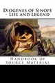 Produktbild: Diogenes of Sinope - Life and Legend, 2nd Edition: Handbook of Source Material