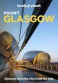 Produktbild: Lonely Planet Pocket Glasgow: top experiences, local life (Lonely Planet Pocket Guide)