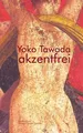 Produktbild: Akzentfrei. Literarische Essays