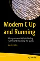 Produktbild: Modern C Up and Running: A Programmer's Guide to Finding Fluency and Bypassing the Quirks