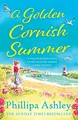 Produktbild: A Golden Cornish Summer: An absolutely perfect and uplifting romantic summer read from the Sunday Times bestseller