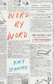 Produktbild: Word by Word: The Secret Life of Dictionaries