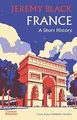 Produktbild: France: A Short History von Black, Jeremy | Buch | Zustand sehr gut