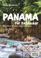 Produktbild: Panama für Entdecker Reiseführer Highlights, Routen, Infos, Karten & Checklisten