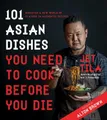 Produktbild: Jet Tila 101 Asian Dishes You Need to Cook Before You Die (Taschenbuch)