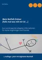 Produktbild: Mein Notfall-Ordner (Falls mal was mit mir ist ...): Kurz und knapp die nötigsten Informationen für meine Angehörigen und Freunde