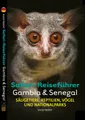 Produktbild: Safari-Reiseführer Gambia & Senegal | Ruud Troost | deutsch