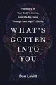 Produktbild: Dan Levitt What's Gotten into You (Taschenbuch) (US IMPORT)