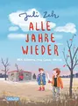 Produktbild: Alle Jahre wieder: Ein Kinderbuch zum Vor..., Zeh, Juli