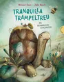 Produktbild: Tranquilla Trampeltreu | Michael Ende (u. a.) | Deutsch | Buch | 40 S. | 2022