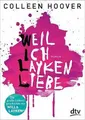 Produktbild: Weil ich Layken liebe  von Hoover, Colleen | Buch | Zustand sehr gut